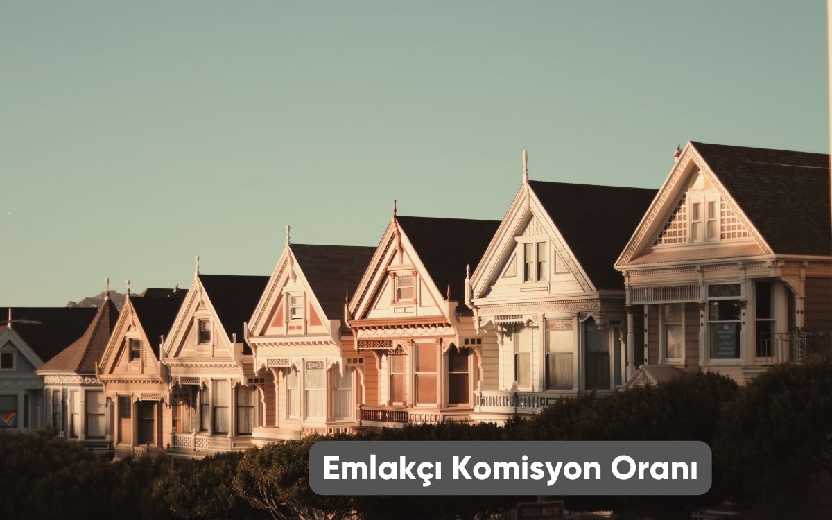 Emlakçı Komisyon Oranı